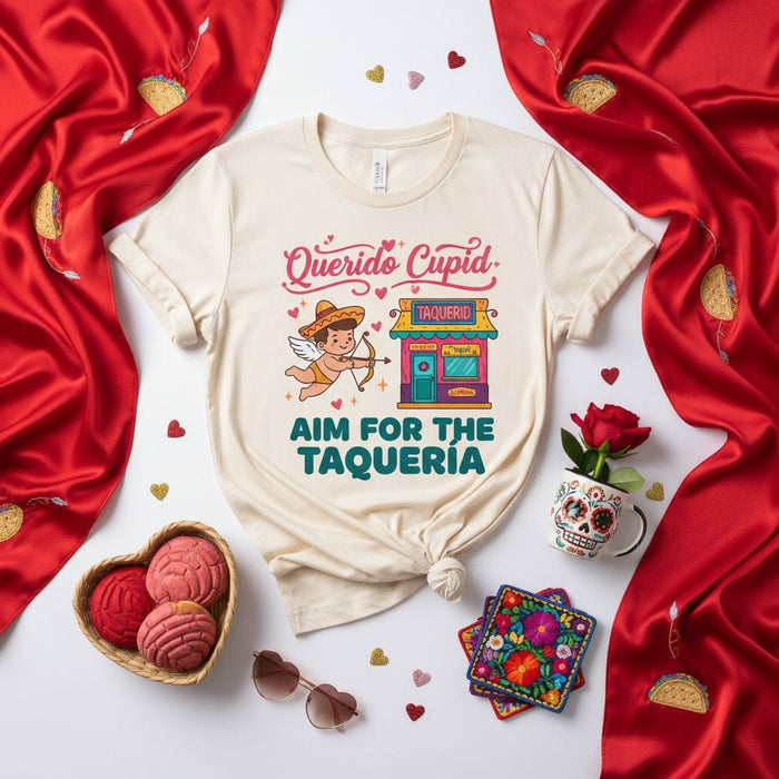 Querido Cupid Aim For The Taqueria Shirt, Funny Valentine's Day T-Shirt, Cute Taco Lover Tee, Cupid Taqueria Graphic Tee, Mexican Food Love Gift Mexicada