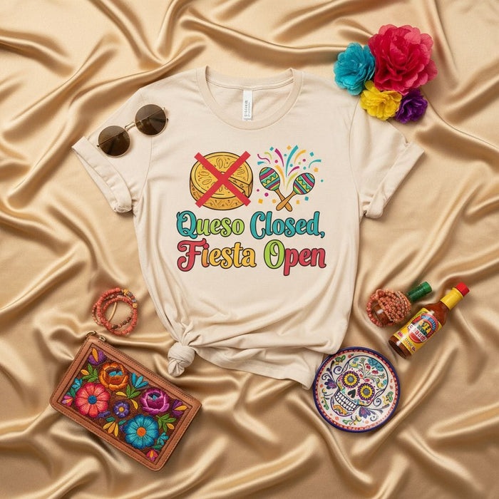 Queso Closed Fiesta Open T-Shirt, Cinco de Mayo Party Shirt, Funny Mexican Food Maracas Tee, Summer Festival Holiday Unisex Top, Fiesta Lover Gift Idea Mexicada