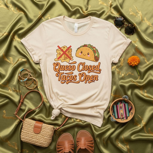 Queso Closed Tacos Open Shirt, Funny Food Pun Tee, Taco Lover Gift, No Cheese Vegan Vegetarian Graphic T-Shirt, Cute Taco and Blocked Cheese Graphic Top Mexicada