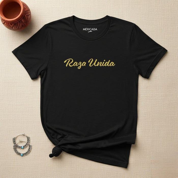 Raza Unida Men & Women's T-Shirt | United Race, Empowerment, Unity, Strength, Pride | R5 Mexicada