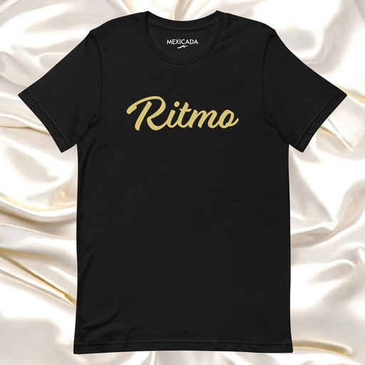 Ritmo Men & Women's T-Shirt | Rhythm, Music, Dance, Passion, Energy | R5 Mexicada XS