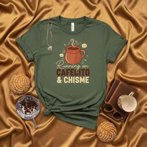 Running on Cafecito & Chisme T-Shirt, Funny Latinx Coffee Lover Tee, Spanish Quote Shirt, Concha Bread Vibe, Unisex Gift for Best Friend, Family, or Coworker Mexicada