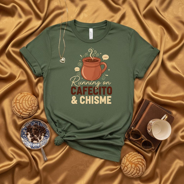 Running on Cafecito & Chisme T-Shirt, Funny Latinx Coffee Lover Tee, Spanish Quote Shirt, Concha Bread Vibe, Unisex Gift for Best Friend, Family, or Coworker Mexicada
