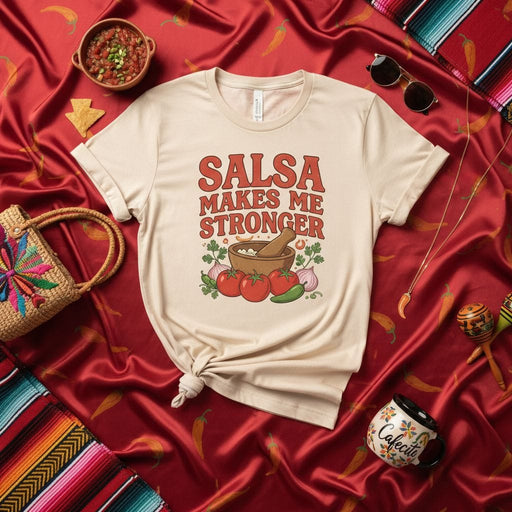 Salsa Makes Me Stronger T-Shirt, Funny Salsa Lover Tee, Cinco de Mayo Mexican Food Shirt, Cooking Gift for Chef, Mortar and Pestle, Tomato, Garlic, Chili Pepper, Unisex Graphic T-Shirt Mexicada