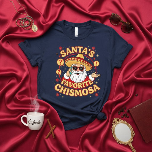 Santa's Favorite Chismosa Shirt, Funny Christmas Mexican Sombrero Santa Tee, Holiday Party Chisme T-Shirt, Spanglish Christmas Gift for Women, Chismosa Humor Apparel Mexicada