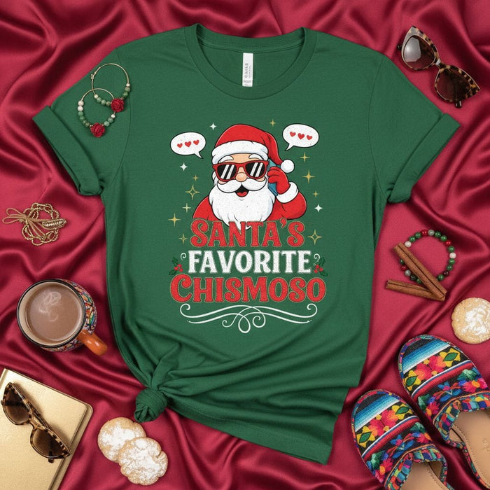 Santa's Favorite Chismoso Unisex Christmas T-Shirt, Funny Holiday Chisme Tee, Mexican Culture Spanglish Santa Shirt, Dark Green Xmas Gift Idea Mexicada