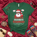 Santa's Favorite Chismoso Unisex Christmas T-Shirt, Funny Holiday Chisme Tee, Mexican Culture Spanglish Santa Shirt, Dark Green Xmas Gift Idea Mexicada