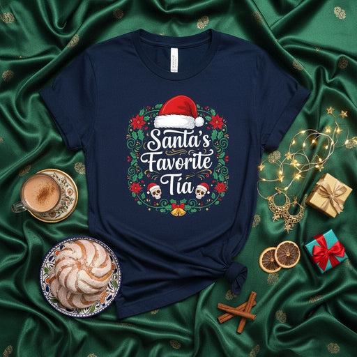 Santa's Favorite Tía T-Shirt, Funny Christmas Holiday Tee for Aunt, Xmas Present for Latina Tía, Navidad Gift Idea for Sister or Best Friend Aunt, Family Matching Group Shirt Mexicada