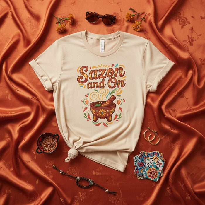 Sazón and On Shirt, Latina Cooking Shirt, Sazón Spice Shirt, Molcajete Graphic Tee, Hispanic Heritage Month Gift, Funny Foodie Shirt, Unisex Mexicada
