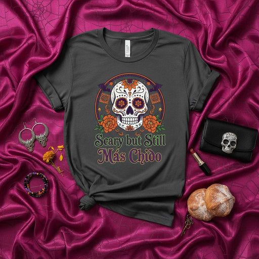 Scary but Still Más Chido Sugar Skull T-Shirt, Día de Muertos Calavera Tee, Mexican Day of the Dead Floral Skull Graphic Shirt, Unisex Halloween Holiday Apparel Mexicada