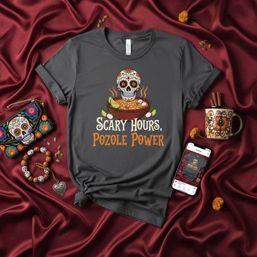 Scary Hours, Pozole Power Day of the Dead Sugar Skull T-Shirt, Funny Halloween Foodie Tee, Mexican Hot Soup Dia de Muertos Apparel, Unisex Graphic Shirt Gift Mexicada