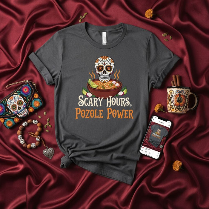 Scary Hours, Pozole Power Day of the Dead Sugar Skull T-Shirt, Funny Halloween Foodie Tee, Mexican Hot Soup Dia de Muertos Apparel, Unisex Graphic Shirt Gift Mexicada