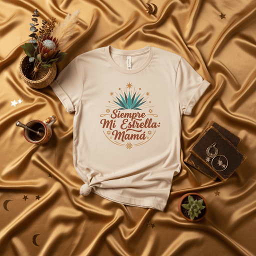 Siempre Mi Estrella Mamá Agave Plant Star Design Spanish T-Shirt, Mothers Day Gift Tee for Mom, Hispanic Heritage Celestial Sunburst Unisex Shirt Mexicada