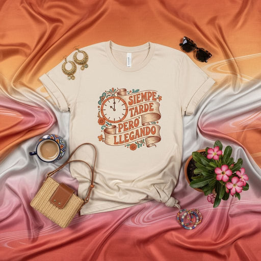 Siempre Tarde Pero Llegando T-Shirt, Funny Hispanic Latino Time Pun Tee, Vintage Clock Graphic Shirt, Spanish Saying Humor Gift, Unisex Adult Apparel Mexicada