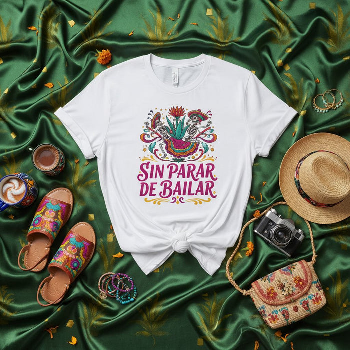 Sin Parar de Bailar T-Shirt, Day of the Dead Catrina Skeleton Calavera Design, Fiesta Dancing Tee, Cinco de Mayo, Folk Art Style, Unisex White Shirt Mexicada