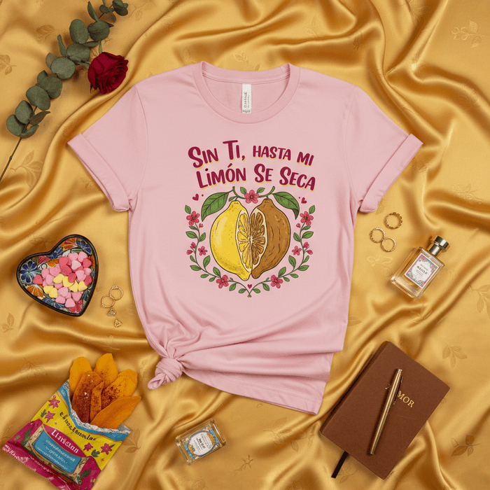 Sin Ti Hasta Mi Limón Se Seca T-Shirt, Funny Spanish Lemon Heart Floral Graphic Tee, Día de San Valentín Gift, Cute Hispanic Apparel for Her Him Mexicada