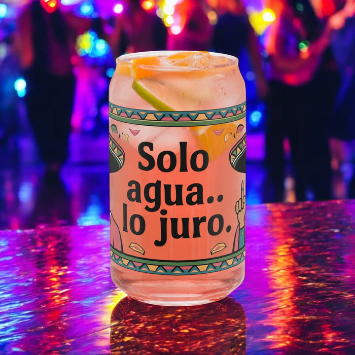 Solo Agua Lo Juro Exclusive Art Piece Can-Shaped Glass Home Office Work Mexican Spanish Pride Gift Cup One-Of-A-Kind Calligraphy Glass | S32 Mexicada