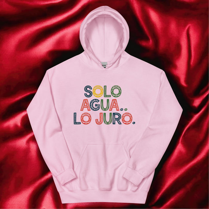 Solo Agua Lo Juro Exclusive Art Piece Home Office Work Mexican Spanish Pride Gift One-Of-A-Kind Unisex Hoodie | S11 Mexicada Light Pink / S