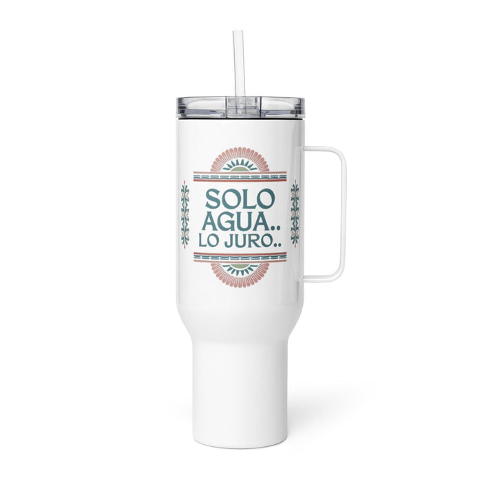 Solo Agua Lo Juro Exclusive Art Piece Travel Mug With Handle For Water, Iced Tee Or Coffee | Funny Cute Gift Idea Home Office Work | Mexican Spanish Pride | S22 Mexicada