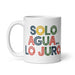 Solo Agua Lo Juro Exclusive Name Art Piece Home Office Work Coffee Mug Mexican Spanish Pride Gift Cup One-Of-A-Kind Calligraphy White Glossy Mug | S11 Mexicada