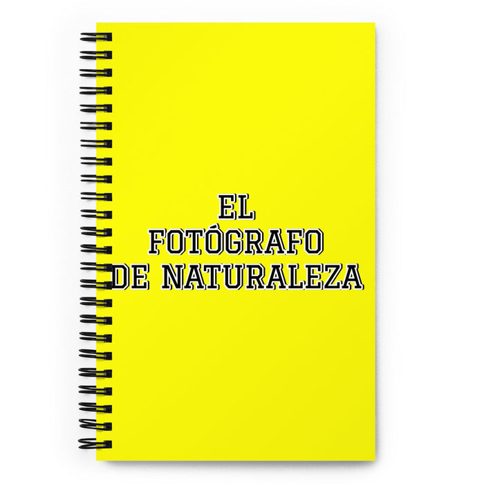 El Fotógrafo De Naturaleza The Nature Photographer | Yellow Spiral Notebook, 140 Dotted Sheets | Funny Gift Idea Home Office Work | Mexican Spanish Pride Gift