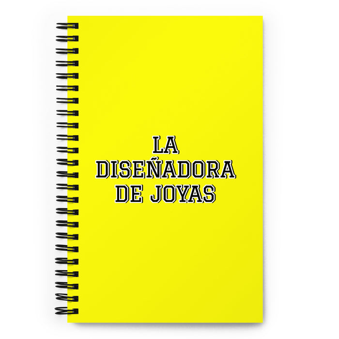 La Diseñadora De Joyas The Jewelry Designer | Yellow Spiral Notebook, 140 Dotted Sheets | Funny Gift Idea Home Office Work | Mexican Spanish Pride Gift