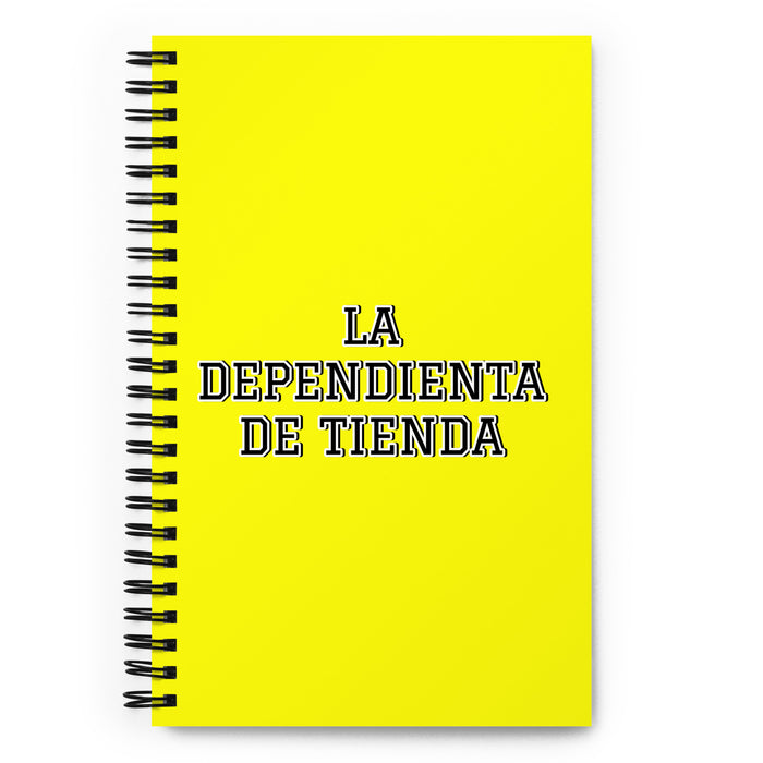 La Dependienta De Tienda The Store Clerk | Yellow Spiral Notebook, 140 Dotted Sheets | Funny Gift Idea Home Office Work | Mexican Spanish Pride Gift