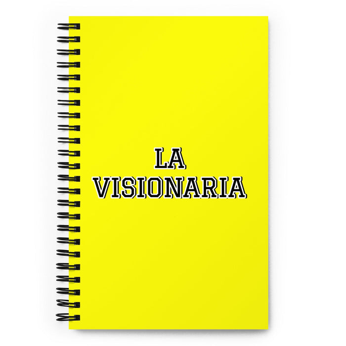 La Visionaria The Visionary | Yellow Spiral Notebook, 140 Dotted Sheets | Funny Gift Idea Home Office Work | Mexican Spanish Pride Gift