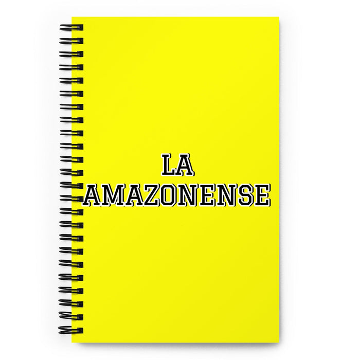 La Amazonense, der Bewohner des Amazonas | Gelbes Spiralnotizbuch, 140 gepunktete Blätter | Lustige Geschenkidee für Zuhause, Büro und Arbeit | Mexikanisches spanisches Stolzgeschenk