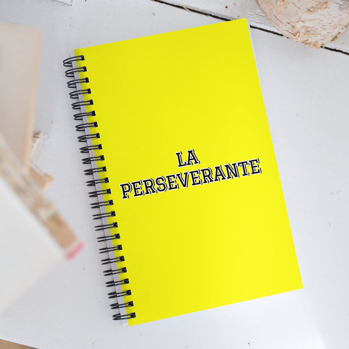 La Perseverante The Perseverant One | Yellow Spiral Notebook, 140 Dotted Sheets | Funny Gift Idea Home Office Work | Mexican Spanish Pride Gift