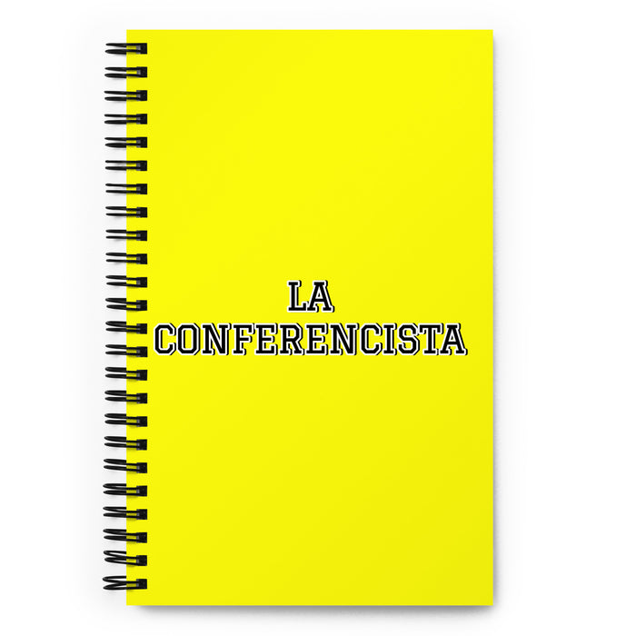 La Conferencista The Speaker | Yellow Spiral Notebook, 140 Dotted Sheets | Funny Gift Idea Home Office Work | Mexican Spanish Pride Gift