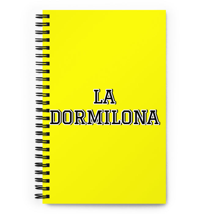 La Dormilona The Sleepyhead | Yellow Spiral Notebook, 140 Dotted Sheets | Funny Gift Idea Home Office Work | Mexican Spanish Pride Gift