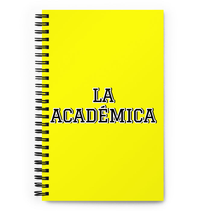 La Académica The Academic | Yellow Spiral Notebook, 140 Dotted Sheets | Funny Gift Idea Home Office Work | Mexican Spanish Pride Gift