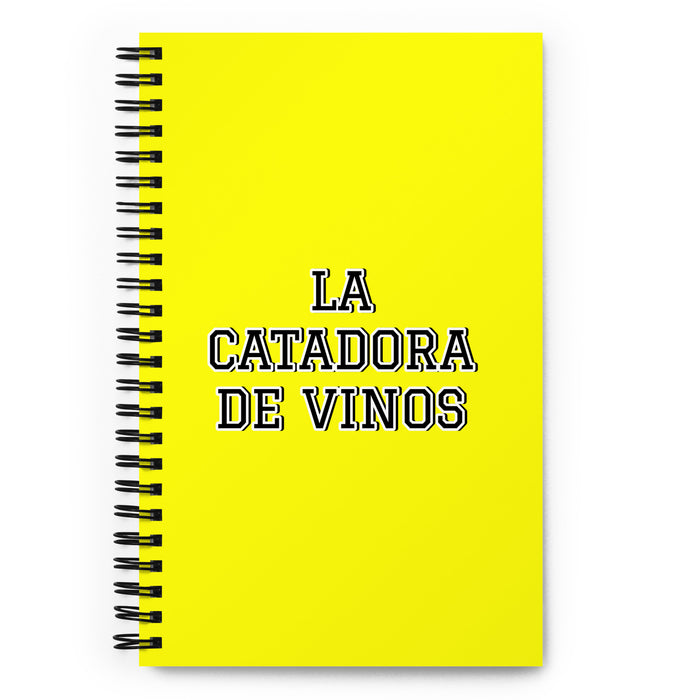 La Catadora De Vinos The Wine Taster | Yellow Spiral Notebook, 140 Dotted Sheets | Funny Gift Idea Home Office Work | Mexican Spanish Pride Gift