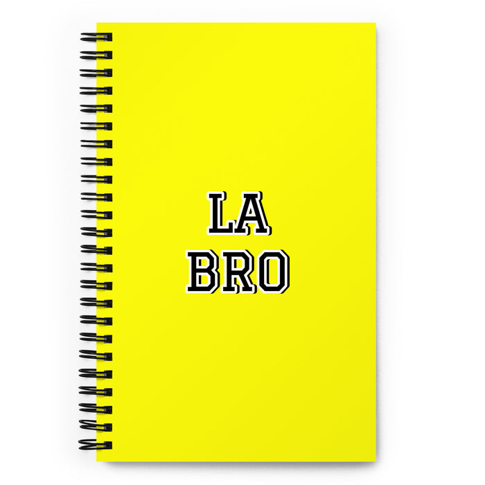 La Bro The Bro | Yellow Spiral Notebook, 140 Dotted Sheets | Funny Gift Idea Home Office Work | Mexican Spanish Pride Gift