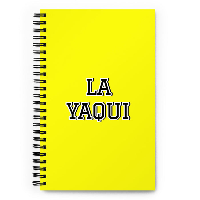 La Yaqui The Yaqui | Yellow Spiral Notebook, 140 Dotted Sheets | Funny Gift Idea Home Office Work | Mexican Spanish Pride Gift