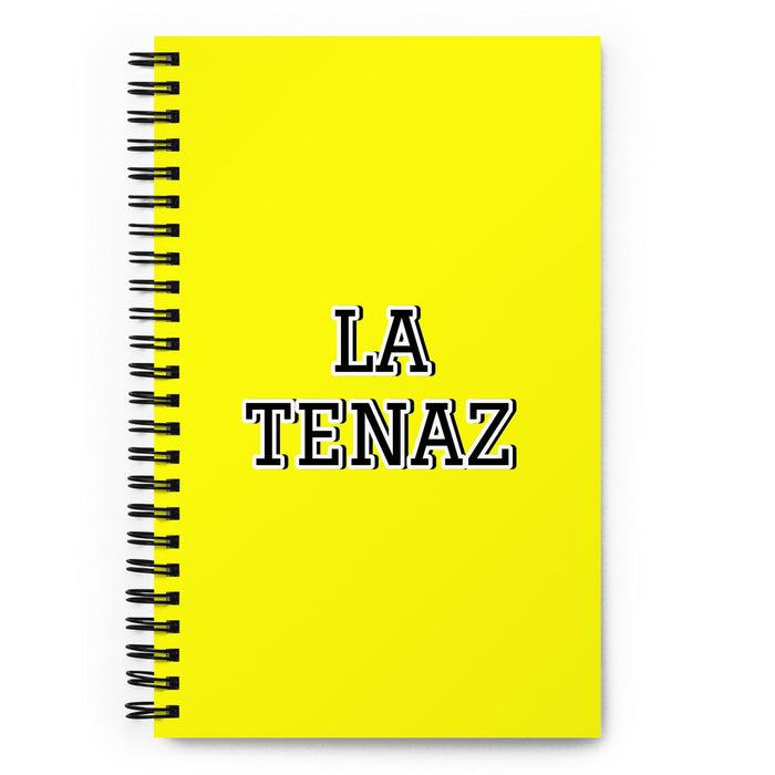 La Tenaz The Tenacious One | Yellow Spiral Notebook, 140 Dotted Sheets | Funny Gift Idea Home Office Work | Mexican Spanish Pride Gift