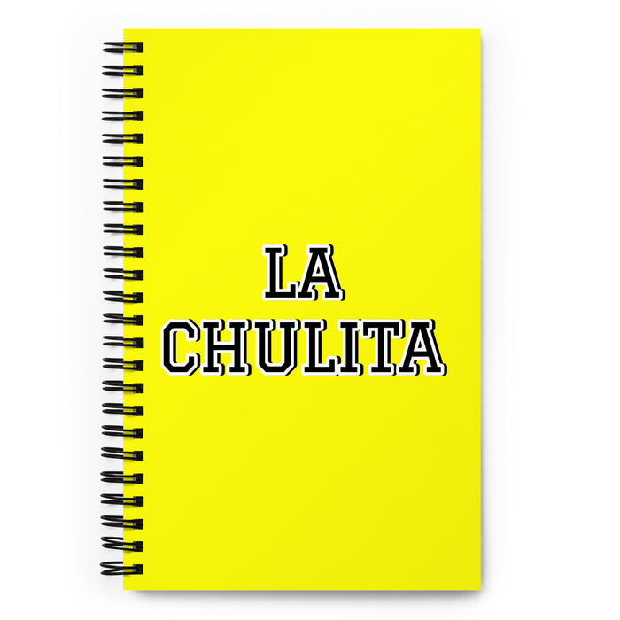 La Chulita The Cute One | Yellow Spiral Notebook, 140 Dotted Sheets | Funny Gift Idea Home Office Work | Mexican Spanish Pride Gift