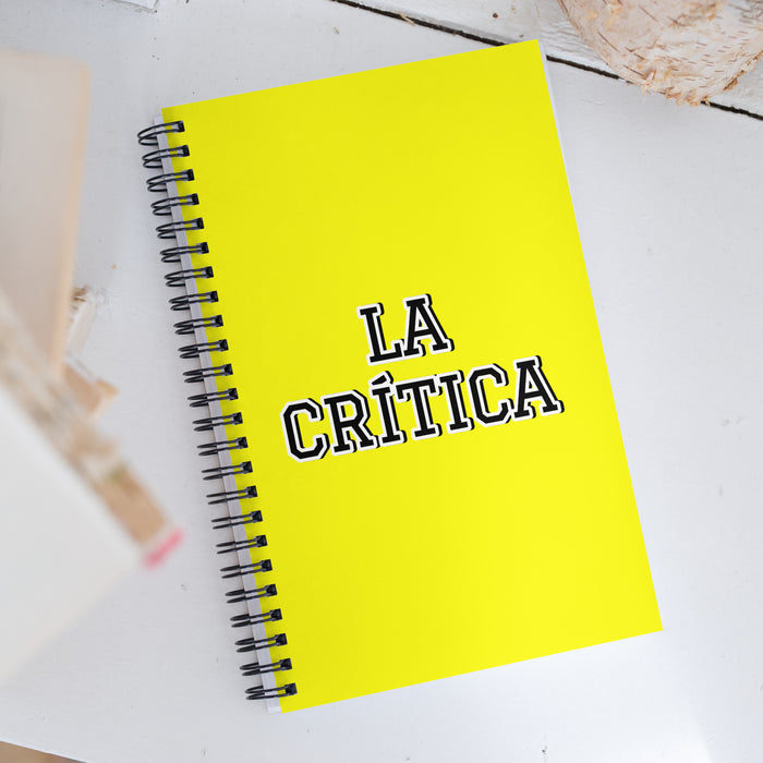 La Crítica The Critic | Yellow Spiral Notebook, 140 Dotted Sheets | Funny Gift Idea Home Office Work | Mexican Spanish Pride Gift