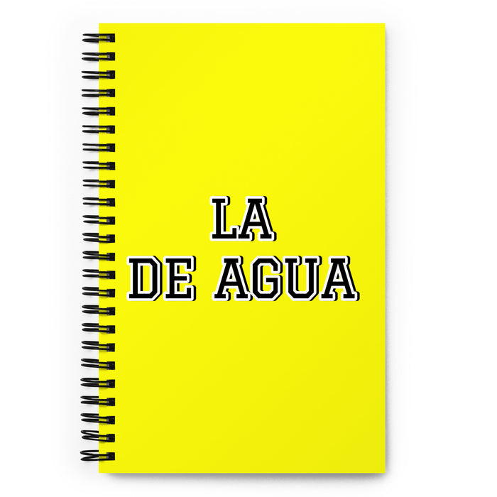 La De Agua The Water Sign | Yellow Spiral Notebook, 140 Dotted Sheets | Funny Gift Idea Home Office Work | Mexican Spanish Pride Gift