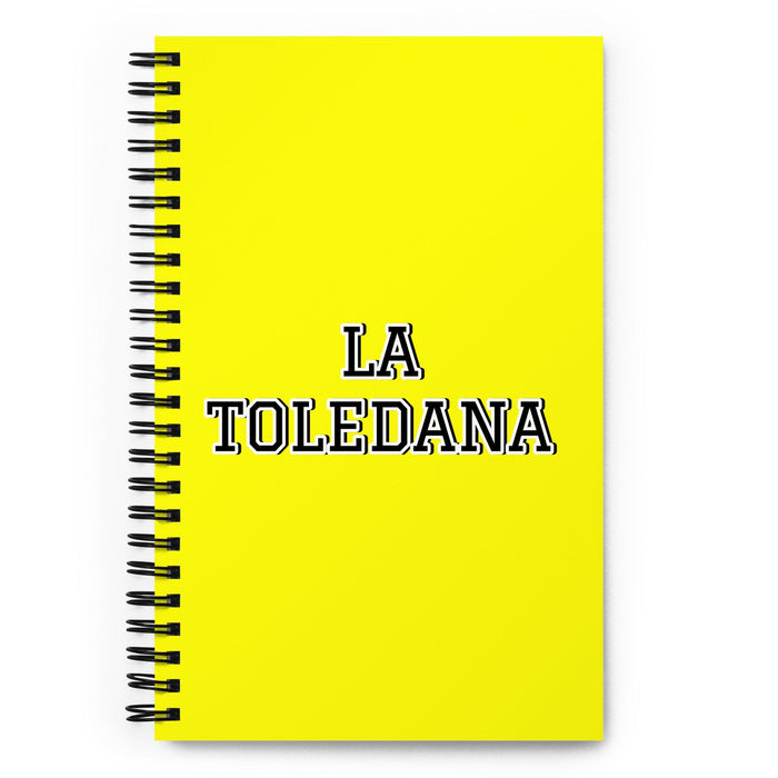 La Toledana The Toledo Resident | Yellow Spiral Notebook, 140 Dotted Sheets | Funny Gift Idea Home Office Work | Mexican Spanish Pride Gift