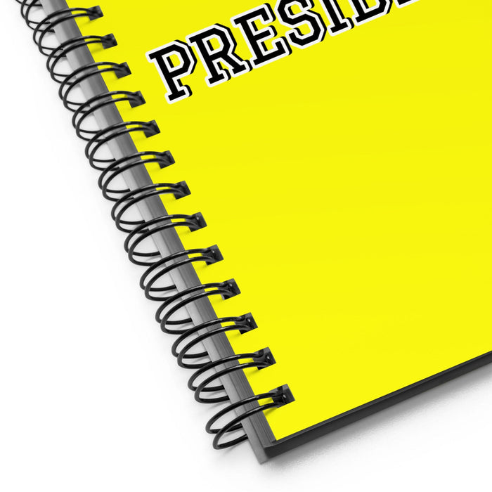 La Presidenta The President | Yellow Spiral Notebook, 140 Dotted Sheets | Funny Gift Idea Home Office Work | Mexican Spanish Pride Gift