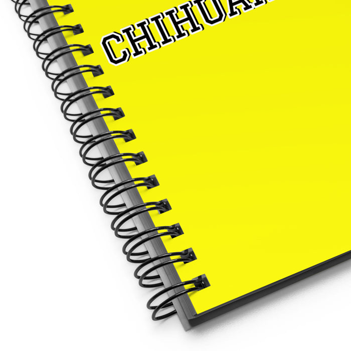 La Chihuahuense The Chihuahuan | Yellow Spiral Notebook, 140 Dotted Sheets | Funny Gift Idea Home Office Work | Mexican Spanish Pride Gift