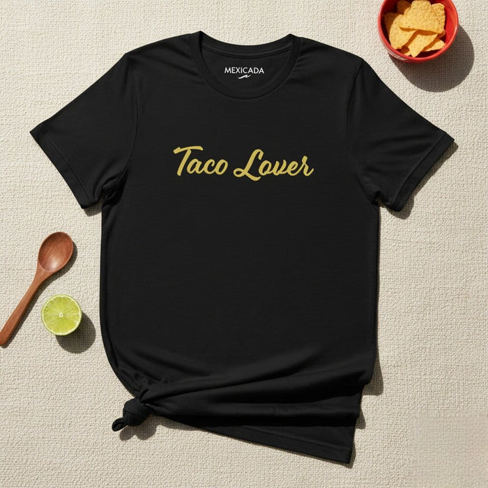 Taco Lover Men & Women's T-Shirt | Taco, Foodie, Mexican, Culinary, Fun, T5 Mexicada