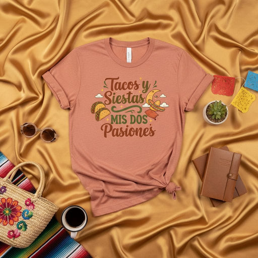 Tacos y Siestas Mis Dos Pasiones Shirt, Funny Mexican Food Lover Tee, Cinco de Mayo Fiesta Napping Graphic T-Shirt, Spanish Quote Vacation Humor Gift Mexicada