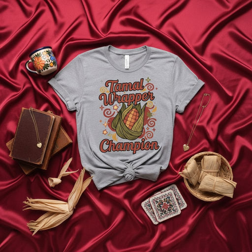 Tamal Wrapper Champion T-Shirt for Tamale Makers, Hispanic Heritage Month Gift, Mexican Food Lover Tee, Corn Husk Wrapper Shirt, Tamalera Cooking Top Mexicada