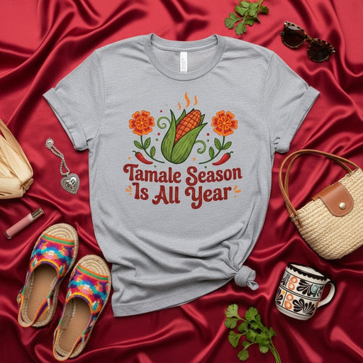 Tamale Season Is All Year Shirt, Funny Mexican Food Tee, Corn Tamales Graphic T-Shirt, Fiesta Celebration, Dia de Muertos, Hispanic Heritage Month Gift Mexicada