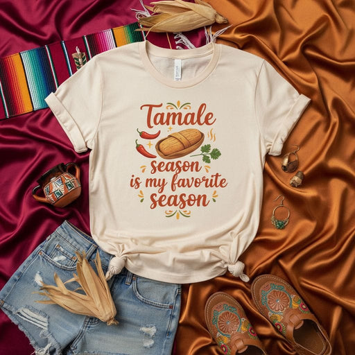 Tamale Season is My Favorite Season T-Shirt, Mexican Food Lover Gift, Funny Tamales Graphic Tee, Hispanic Heritage Month Apparel, Unisex Holiday Shirt Mexicada