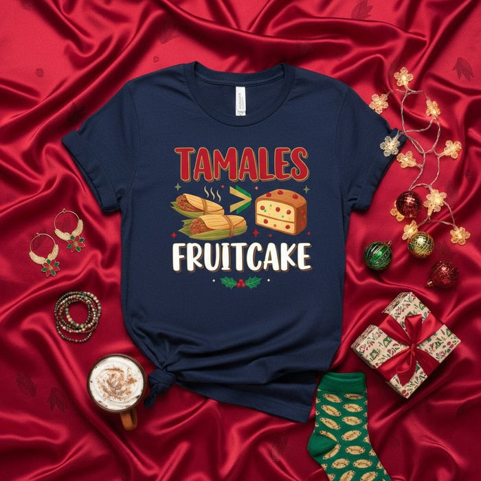 Tamales Fruitcake Christmas Holiday T-Shirt Funny Mexican Food Dessert Gift Navy Blue Tee Shirt for Men Women Festive Winter Party Apparel Traditional Dish Design Mexicada