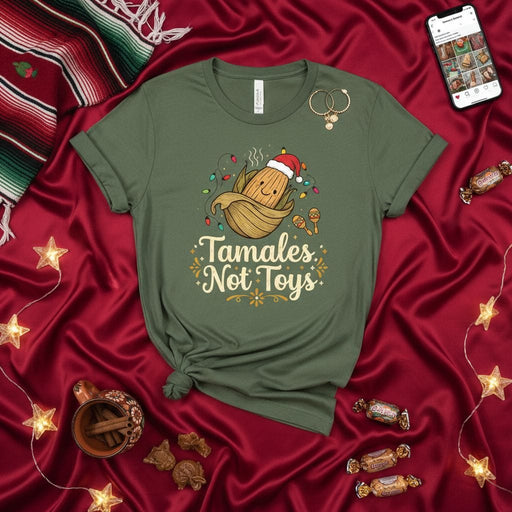 Tamales Not Toys Shirt, Funny Christmas Tamale T-Shirt, Mexican Food Holiday Tee, Cute Corn Husk Drawing with Santa Hat, Unisex X-Mas Gift for Tamale Lovers and Foodies Mexicada